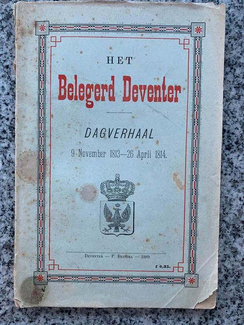 Het belegerd Deventer – Dagverhaal, Boeken, Geschiedenis | Stad en Regio, Gelezen, 19e eeuw, Verzenden