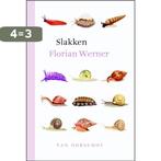 Slakken 9789028280366 Florian Werner, Boeken, Verzenden, Zo goed als nieuw, Florian Werner