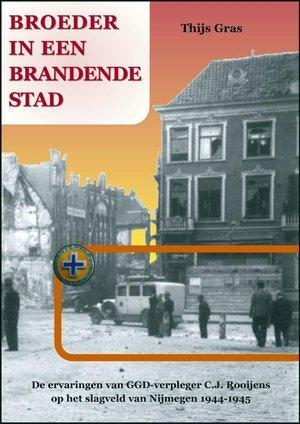 Broeder In Een Brandende Stad |  NIEUW | Gras, Thijs | 97890, Boeken, Geschiedenis | Stad en Regio, Nieuw, Ophalen of Verzenden