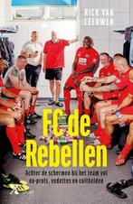FC de Rebellen 9789401618175 Rick van Leeuwen, Verzenden, Gelezen, Rick van Leeuwen