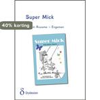 Super Mick 9789491638220 Kirstin Rozema Engeman, Verzenden, Gelezen, Kirstin Rozema Engeman