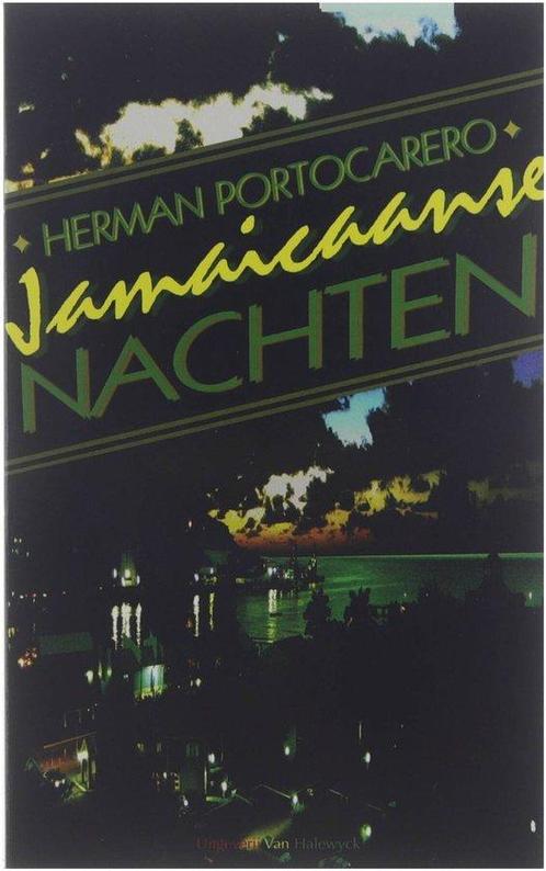 Jamaicaanse Nachten 9789056177676 Herman Portocarero, Boeken, Thrillers, Gelezen, Verzenden