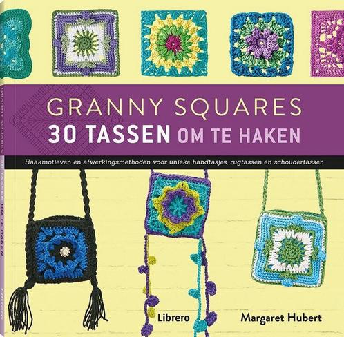 Granny squares - 30 tassen om te haken 9789089986993, Boeken, Hobby en Vrije tijd, Zo goed als nieuw, Verzenden
