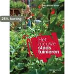 Tirion natuur Het nieuwe stadstuinieren / Tirion natuur, Boeken, Verzenden, Zo goed als nieuw, Celia Brooks Brown