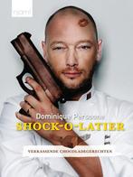 Shock-o-latier / Njam! / 0 9789059168077 Dominique Persoone, Boeken, Verzenden, Gelezen, Dominique Persoone
