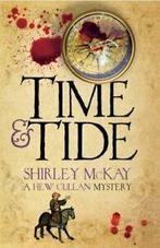 A Hew Cullan mystery: Time & tide by Shirley McKay, Boeken, Verzenden, Gelezen, Shirley Mckay