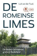 9789401919494 De Romeinse limes Luit van der Tuuk, Verzenden, Nieuw, Luit van der Tuuk