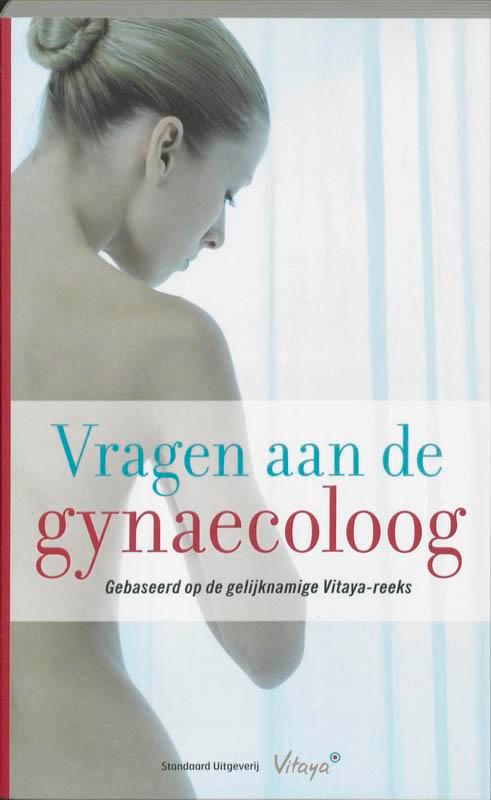 Vragen aan de gynaecoloog 9789002235214, Boeken, Gezondheid, Dieet en Voeding, Gelezen, Verzenden