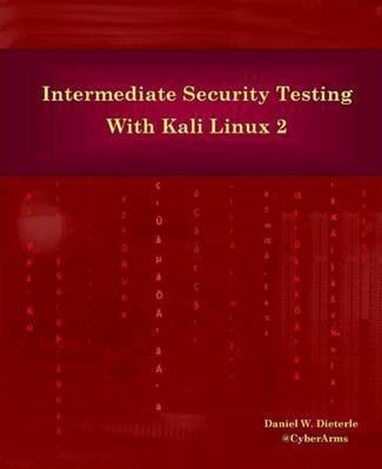 Intermediate Security Testing with Kali Linux 2, Boeken, Taal | Engels, Zo goed als nieuw, Verzenden
