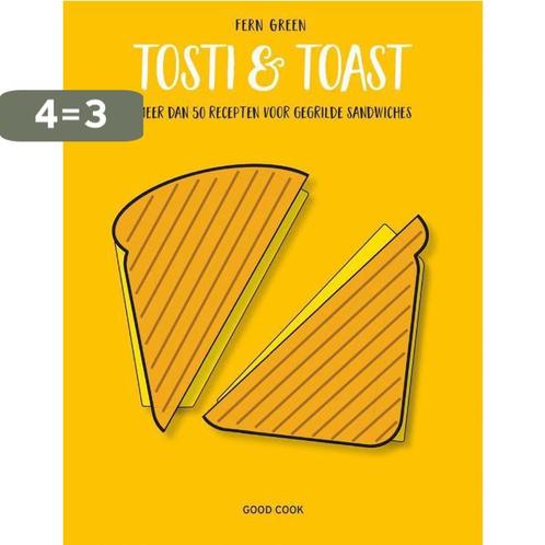 Tosti & toast 9789461431738 Fern Green, Boeken, Kookboeken, Zo goed als nieuw, Verzenden