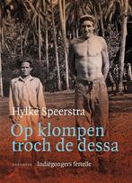 9789056156237 Op klompen troch de dessa Hylke Speerstra, Verzenden, Nieuw, Hylke Speerstra