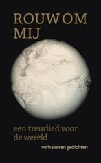 Rouw om mij 9789081135450, Boeken, Verzenden, Zo goed als nieuw