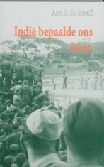 Indie bepaalde ons leven 9789051942712 A.P. de Graaff, Boeken, Verzenden, Zo goed als nieuw, A.P. de Graaff