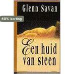 Een huid van steen 9789051125023 Glenn Savan, Verzenden, Gelezen, Glenn Savan