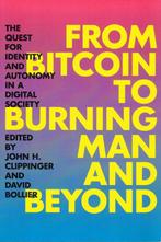 From Bitcoin to Burning Man and Beyond 9781937146580, Boeken, Verzenden, Gelezen, John H. Clippinger