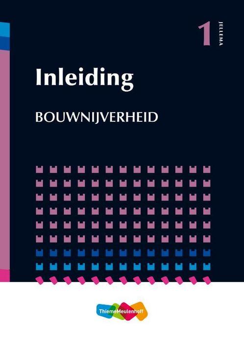 Jellema Inleiding Bouwnijverheid  Deel 1 9789006951615, Boeken, Studieboeken en Cursussen, Zo goed als nieuw, Verzenden
