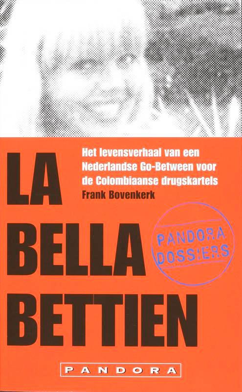 La bella Bettien / Pandora pockets 9789046701560, Boeken, Overige Boeken, Gelezen, Verzenden