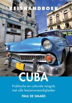 Reishandboek Cuba 9789038924809 Paul de Waard, Verzenden, Zo goed als nieuw, Paul de Waard