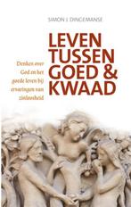 Leven tussen goed en kwaad 9789023970385 Simon J. Dingemanse, Verzenden, Gelezen, Simon J. Dingemanse