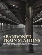 9781838861995 Abandoned Places- Abandoned Train Stations, Boeken, Verzenden, Nieuw, David Ross