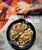 Guerrilla Tacos 9780399578632 Wes Avila, Verzenden, Zo goed als nieuw, Wes Avila