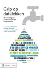 Grip op datalekken 9789013132205 Sergej Katus, Boeken, Verzenden, Zo goed als nieuw, Sergej Katus