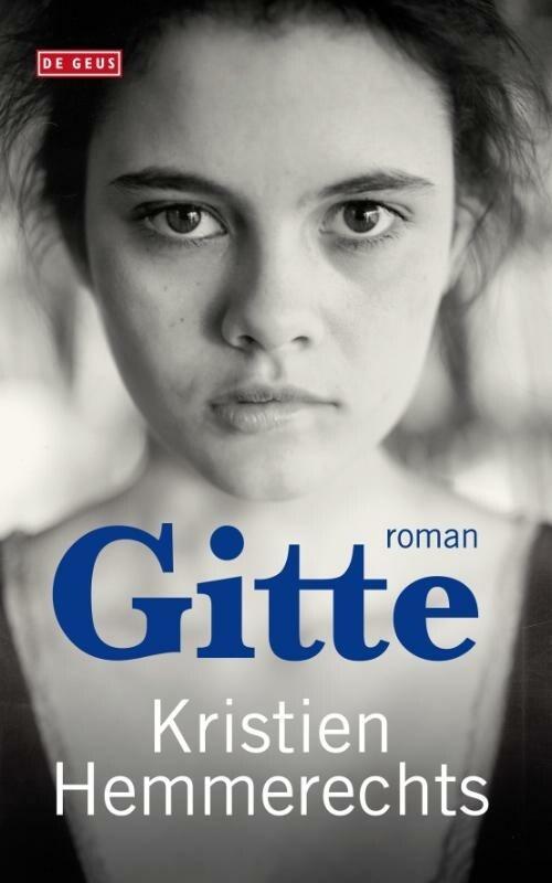 Gitte (9789044517279, Kristien Hemmerechts), Boeken, Romans, Nieuw, Verzenden