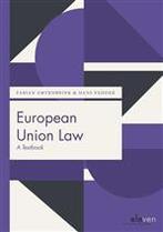 European Union Law, 9789462369283, Zo goed als nieuw, Studieboeken, Verzenden