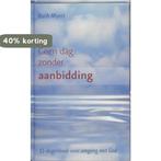 Geen dag zonder aanbidding 9789070656485 R. Mijers, Boeken, Verzenden, Zo goed als nieuw, R. Mijers