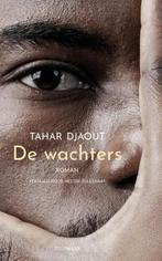 De wachters 9789083344102 Tahar Djaout, Boeken, Verzenden, Zo goed als nieuw, Tahar Djaout