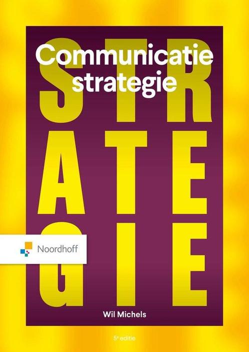 9789001015978 Communicatiestrategie Wil Michels, Boeken, Economie, Management en Marketing, Nieuw, Verzenden