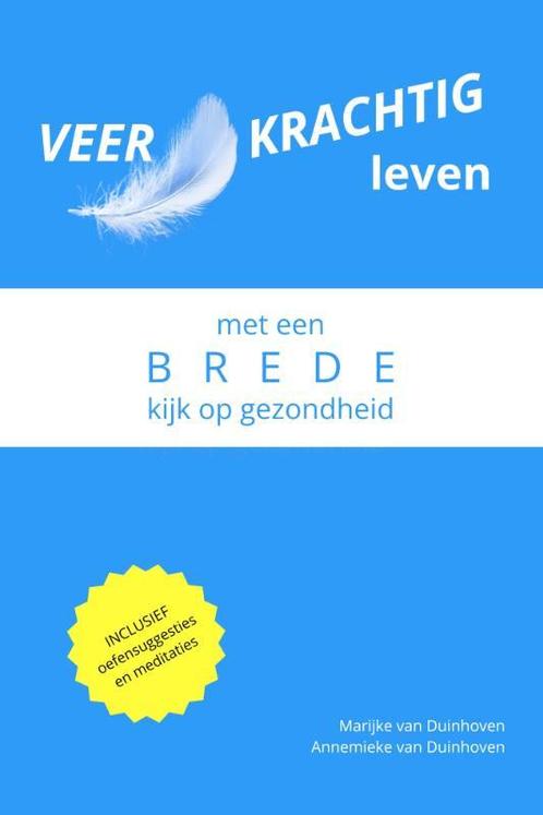 Veerkrachtig Leven 9789083443508 Marijke van Duinhoven, Boeken, Overige Boeken, Zo goed als nieuw, Verzenden