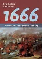 1666 - De ramp van Vlieland en Terschelling 9789051944754, Boeken, Verzenden, Gelezen, Jan Houter