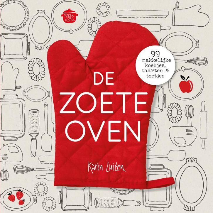 De Zoete Oven | 9789083334028 | Luiten, Karin, Boeken, Kookboeken, Nieuw, Ophalen of Verzenden