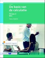 De basis van de calculatie 9789001867911, Boeken, Zo goed als nieuw