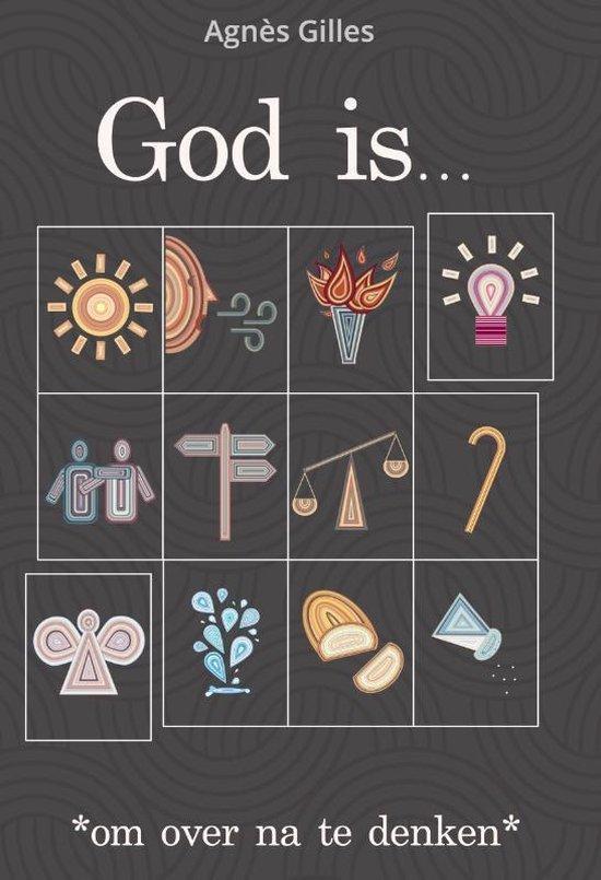 God is... 9789493337039 Agnès Gilles, Boeken, Godsdienst en Theologie, Gelezen, Verzenden