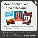 What Am I Doing Here? 9780140115772 Bruce Chatwin, Verzenden, Gelezen, Bruce Chatwin