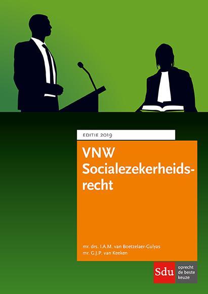 VNW Socialezekerheidsrecht 2019 9789012403979, Boeken, Wetenschap, Zo goed als nieuw, Verzenden