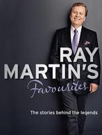 Ray Martins Favourites 9780522860887 Ray Martin, Boeken, Verzenden, Gelezen, Ray Martin