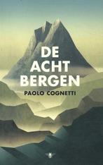 De acht bergen 9789403183510 Paolo Cognetti, Boeken, Verzenden, Zo goed als nieuw, Paolo Cognetti