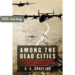 Among the Dead Cities 9780802714718 A. C. Grayling, Boeken, Verzenden, Gelezen, A. C. Grayling