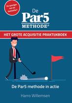 Het grote acquisitie praktijkboek 9789082764642, Verzenden, Zo goed als nieuw, Harro Willemsen