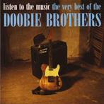 cd - The Doobie Brothers - Listen To The Music Â· The Ver., Verzenden, Zo goed als nieuw