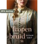 Tropenbruid / XL / 1328 9789046313282 Susan Smit, Boeken, Verzenden, Gelezen, Susan Smit