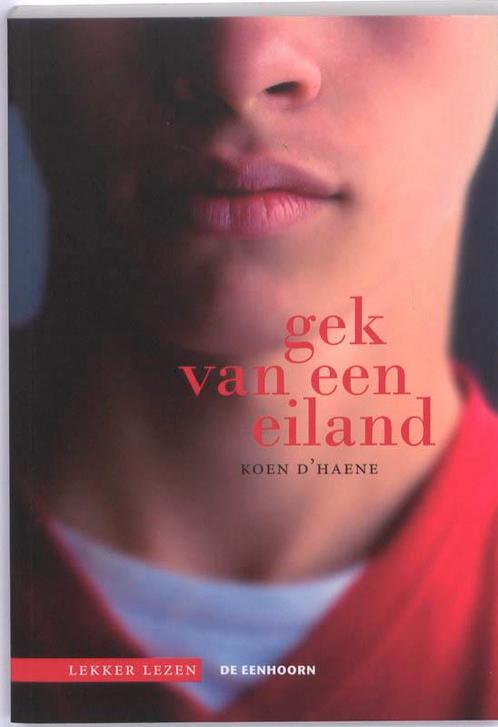 Gek van een eiland 9789058386175 Koen DHaene, Boeken, Kinderboeken | Jeugd | 13 jaar en ouder, Gelezen, Verzenden