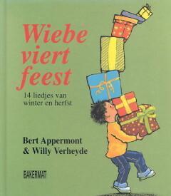 Wiebe viert feest 9789054611479 B. Appermont, Boeken, Kinderboeken | Baby's en Peuters, Zo goed als nieuw, Verzenden