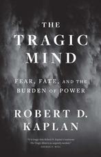 9780300276770 The Tragic Mind Robert D. Kaplan, Boeken, Verzenden, Nieuw, Robert D. Kaplan