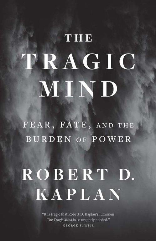 9780300276770 The Tragic Mind Robert D. Kaplan, Boeken, Studieboeken en Cursussen, Nieuw, Verzenden