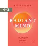 Radiant mind 9789493301177 Peter Fenner, Verzenden, Zo goed als nieuw, Peter Fenner