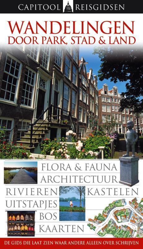 Capitool Wandelingen door park, stad & land 9789041018984, Boeken, Reisgidsen, Gelezen, Verzenden